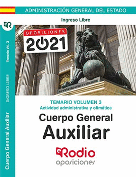 CUERPO GENERAL AUXILIAR ADMINISTRACION DEL ESTADO TEMARIO VOL 3 2021
