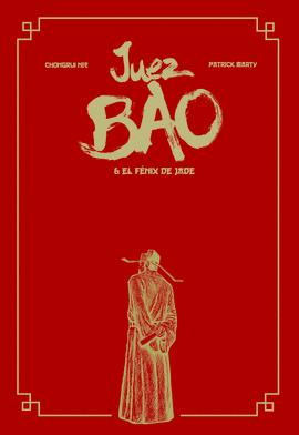 JUEZ BAO & EL FENIX DE JADE