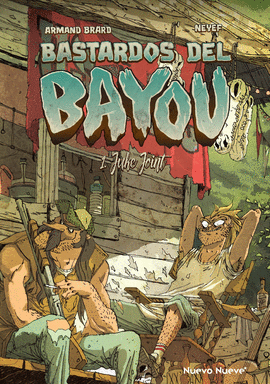 BASTARDOS DEL BAYOU N 01