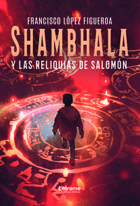 SHAMBHALA Y LAS RELIQUIAS DE SALOMÓN