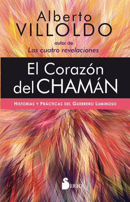 CORAZON DEL CHAMAN EL