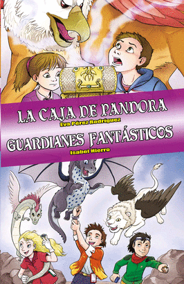 OMNIBUS LA CAJA DE PANDORA / GUARDIANES FANTASTICOS