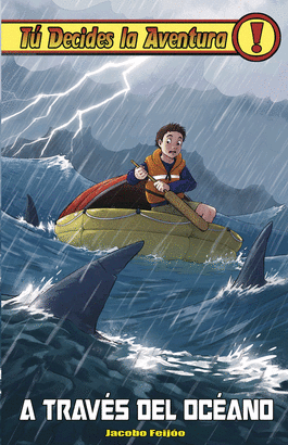 TU DECIDES LA AVENTURA N 36 A TRAVES DEL OCEANO