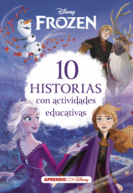 FROZEN 10 HISTORIAS CON ACTIVIDADES EDUCATIVAS