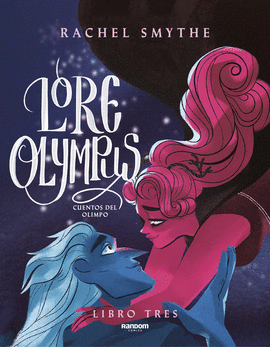 LORE OLYMPUS VOLUMEN TRES