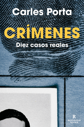 CRIMENES DIEZ CASOS REALES