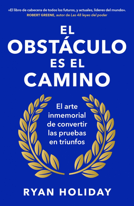 OBSTÁCULO ES EL CAMINO EL