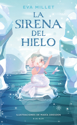 SIRENA DEL HIELO LA