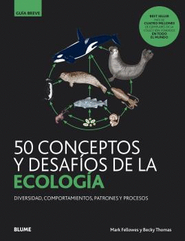 50 CONCEPTOS Y DESAFIOS DE LA ECOLOGIA