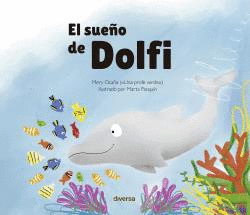 SUEÑO DE DOLFI EL