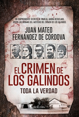 CRIMEN DE LOS GALINDOS EL