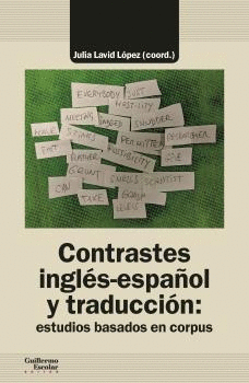 CONTRASTES INGLES ESPAÑOL Y TRADUCCION ESTUDIOS BASADOS EN CORPUS