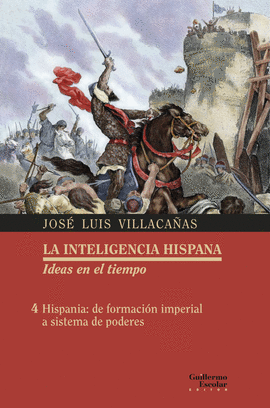 HISPANA: DE FORMACION IMPERIAL A SISTEMA DE PODERES