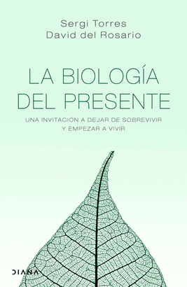 BIOLOGIA DEL PRESENTE LA