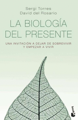 BIOLOGIA DEL PRESENTE LA