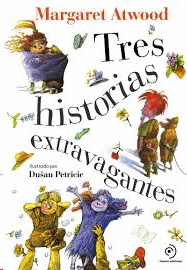 TRES HISTORIAS EXTRAVAGANTES