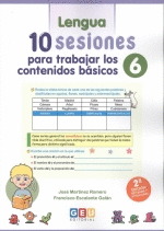 LENGUA Y MATEMATICAS 6 PRIMARIA 10 SESIONES PARA TRABAJAR LOS CONTENIDOS BÁSICOS