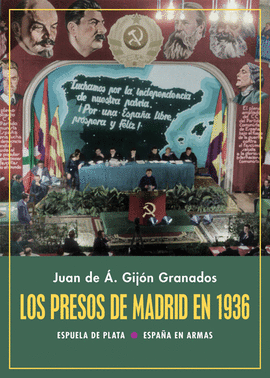 PRESOS DE MADRID EN 1936 LOS