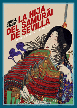 HIJA DEL SAMURAI DE SEVILLA LA
