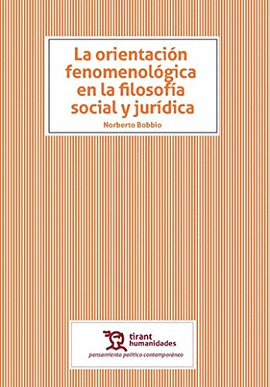 ORIENTACION FENOMENOLOGICA EN LA FILOSOFIA SOCIAL Y JURIDICA LA