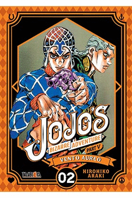 JOJOS BIZARRE ADVENTURE PARTE 05 VENTO AUREO N 02