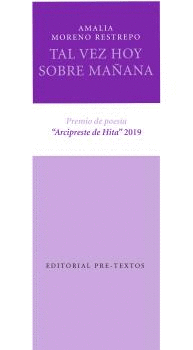 TAL VEZ HOY SOBRE MAÑANA