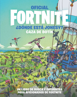 OFICIAL FORTNITE DONDE ESTA JONESY