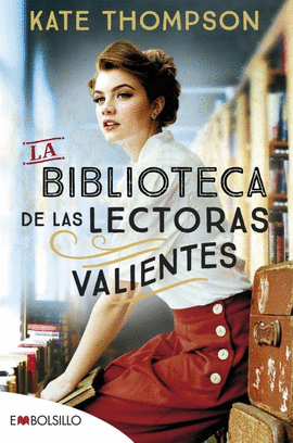 BIBLIOTECA DE LAS LECTORAS VALIENTES LA