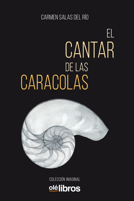 CANTAR DE LAS CARACOLAS EL