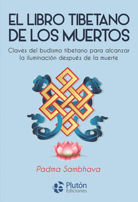 LIBRO TIBETANO DE LOS MUERTOS EL