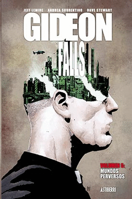 GIDEON FALLS VOLUMEN 5 MUNDOS PERVERSOS