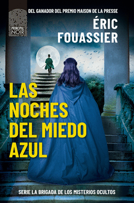 NOCHES DEL MIEDO AZUL LAS