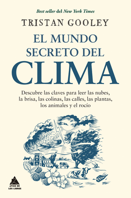 MUNDO SECRETO DEL CLIMA EL