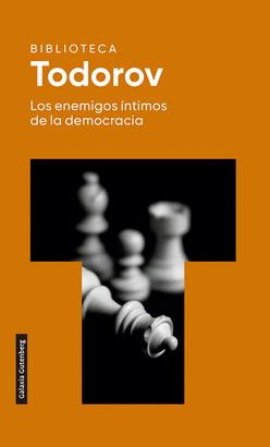 ENEMIGOS INTIMOS DE LA DEMOCRACIA LOS