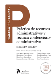PRACTICA DE RECURSOS ADMINISTRATIVOS Y RECURSO CONTENCIOSO ADMINISTRATIVO