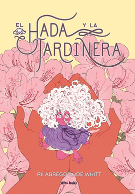 HADA Y LA JARDINERA EL