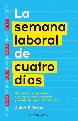 SEMANA LABORAL DE CUATRO DIAS LA