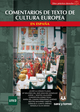 COMENTARIOS DE TEXTOS DE CULTURA EUROPEA EN ESPAÑA