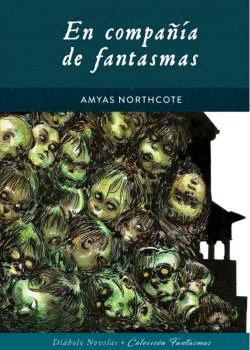 EN COMPAÑIA DE FANTASMAS
