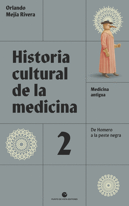 HISTORIA CULTURAL DE LA MEDICINA VOL 2