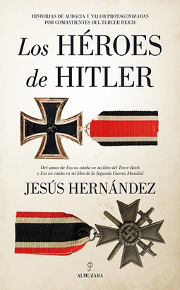 HEROES DE HITLER LOS