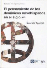 PENSAMIENTO DE LOS DOMINICOS NOVOHISPANOS EN EL SIGLO XVI EL