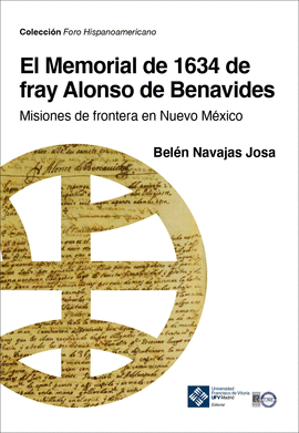 MEMORIAL DE 1634 DE FRAY ALONSO DE BENAVIDES EL