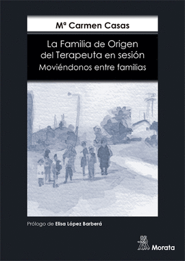 FAMILIA DE ORIGEN DEL TERAPEUTA EN SESION LA