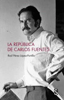 REPUBLICA DE CARLOS FUENTES LA