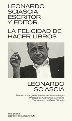LEONARDO SCIASCIA ESCRITOR Y EDITOR