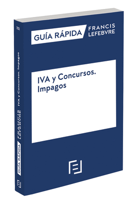 GUIA RAPIDA IVA Y CONCURSOS IMPAGOS