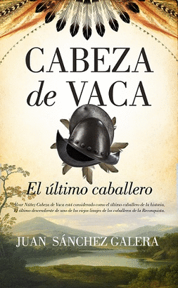 ULTIMO CABALLERO ES CABEZA DE VACA EL