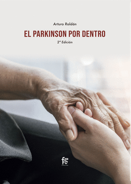 PARKINSON POR DENTRO