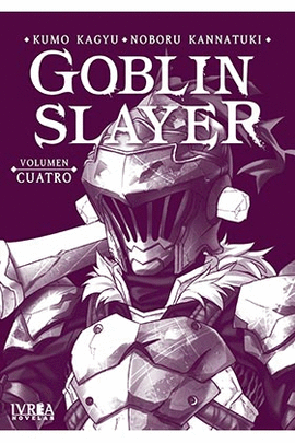GOBLIN SLAYER NOVELA 04